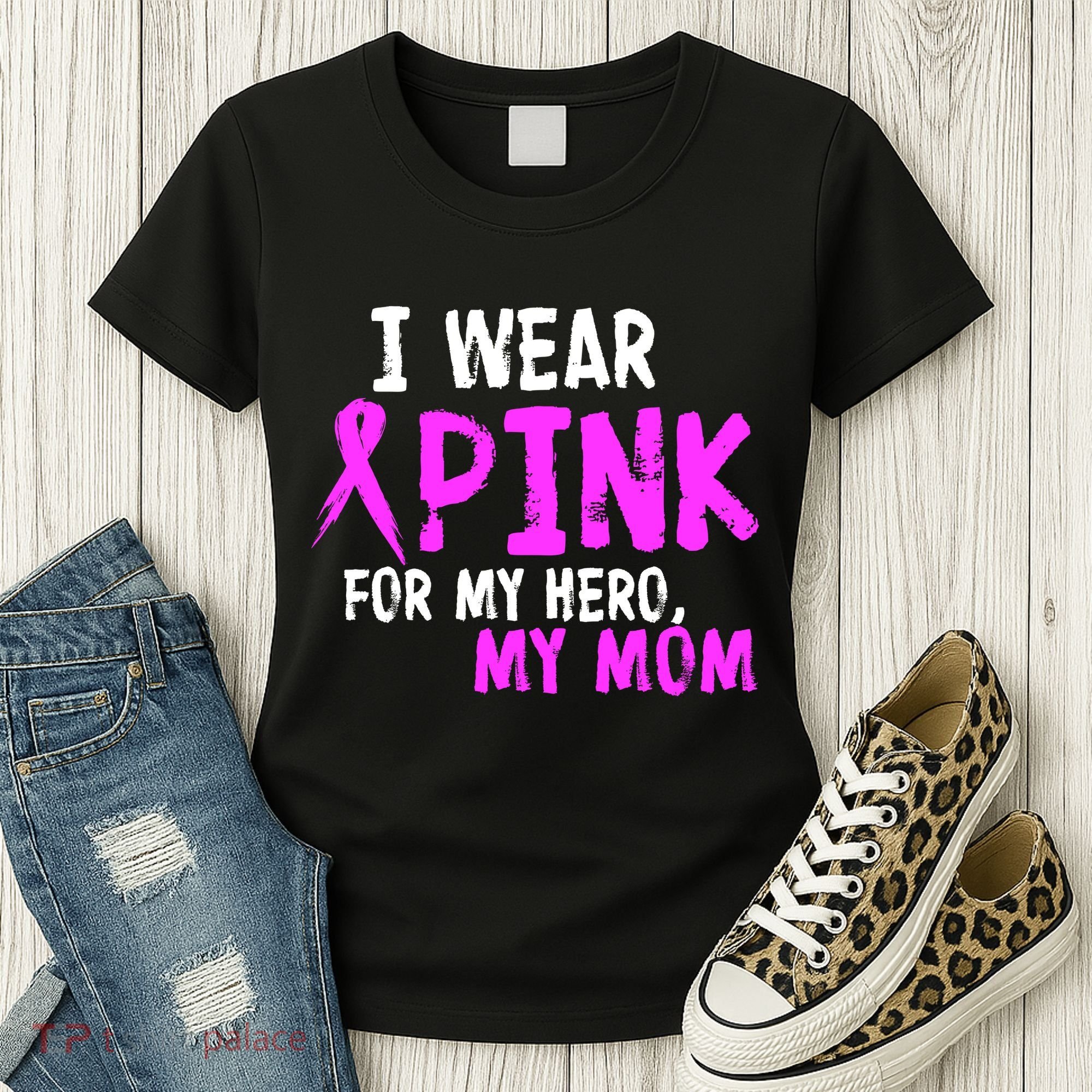 I Wear Pink For My Hero My Mom Women's T-Shirt