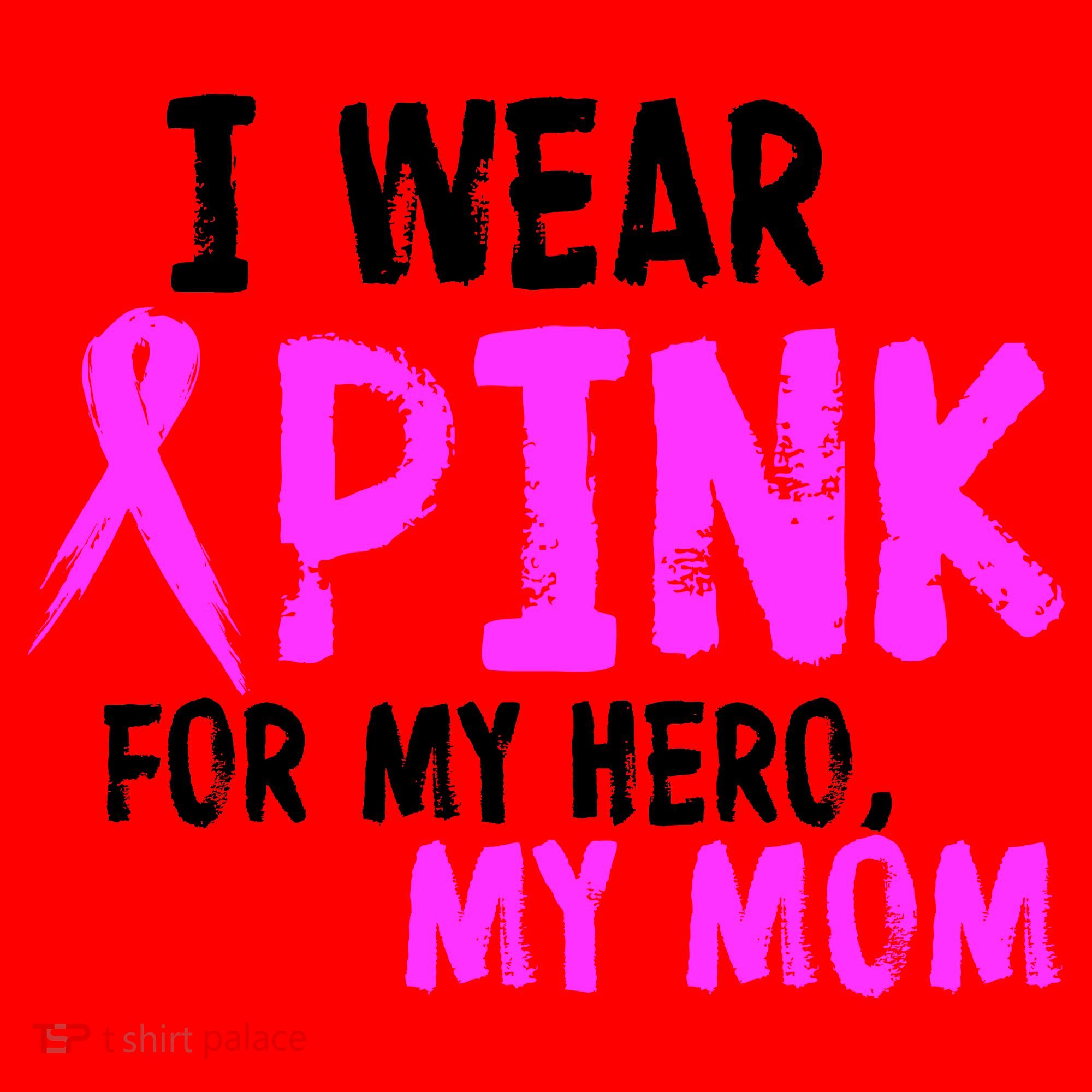 I Wear Pink For My Hero My Mom Santa Hat