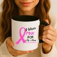 I Wear Pink For My Mom Breast Cancer Awareness Coffee Mug thumb 3