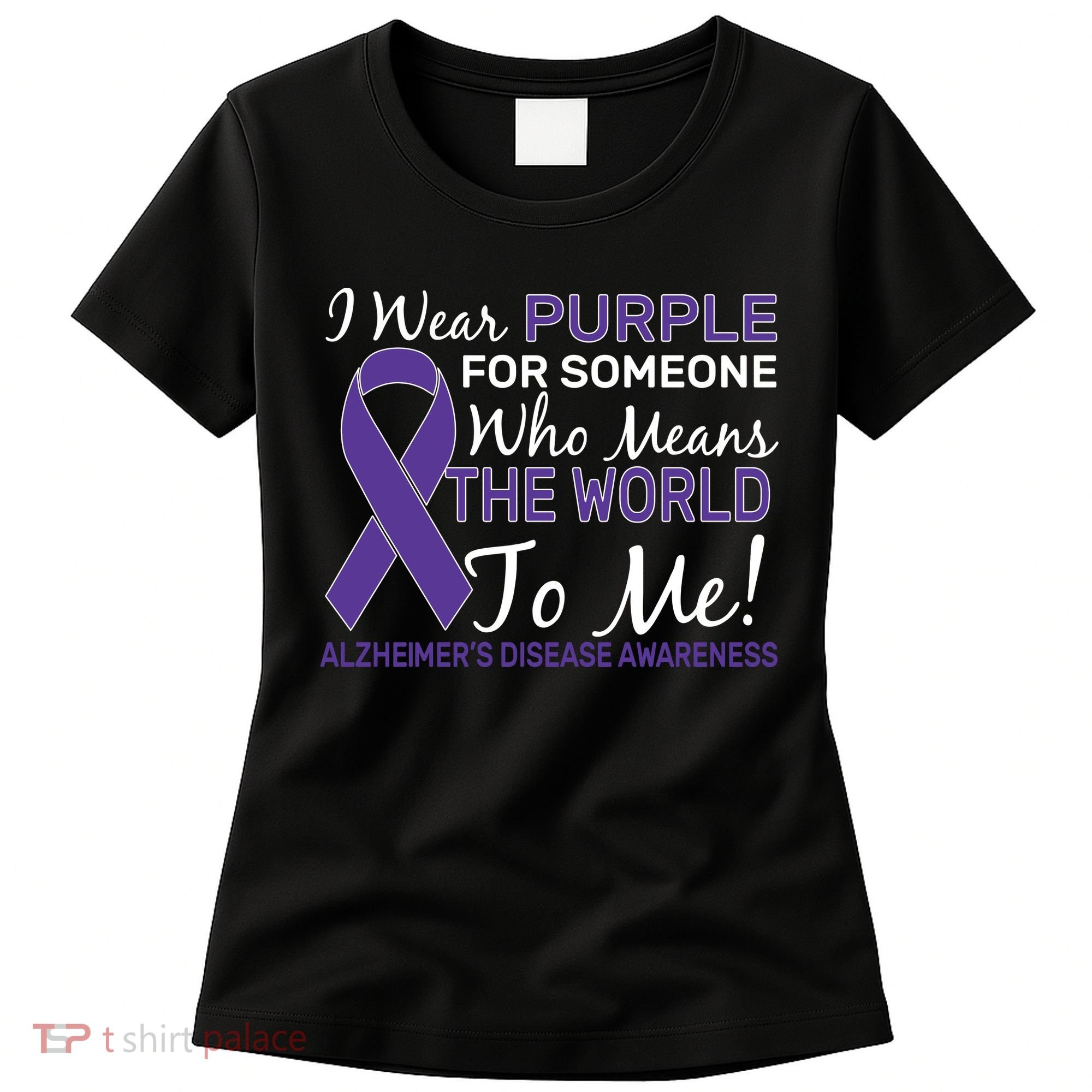 I Wear Purple Alzheimer's Disease Awareness Women's T-Shirt