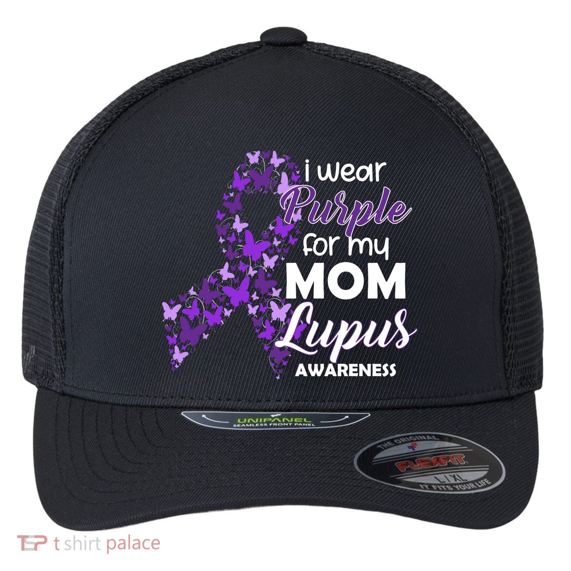 I Wear Purple For My Mom Lupus Awareness Flexfit Unipanel Trucker Cap