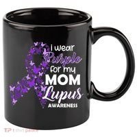 I Wear Purple For My Mom Lupus Awareness 11oz C Handle Ceramic Mug thumb 0