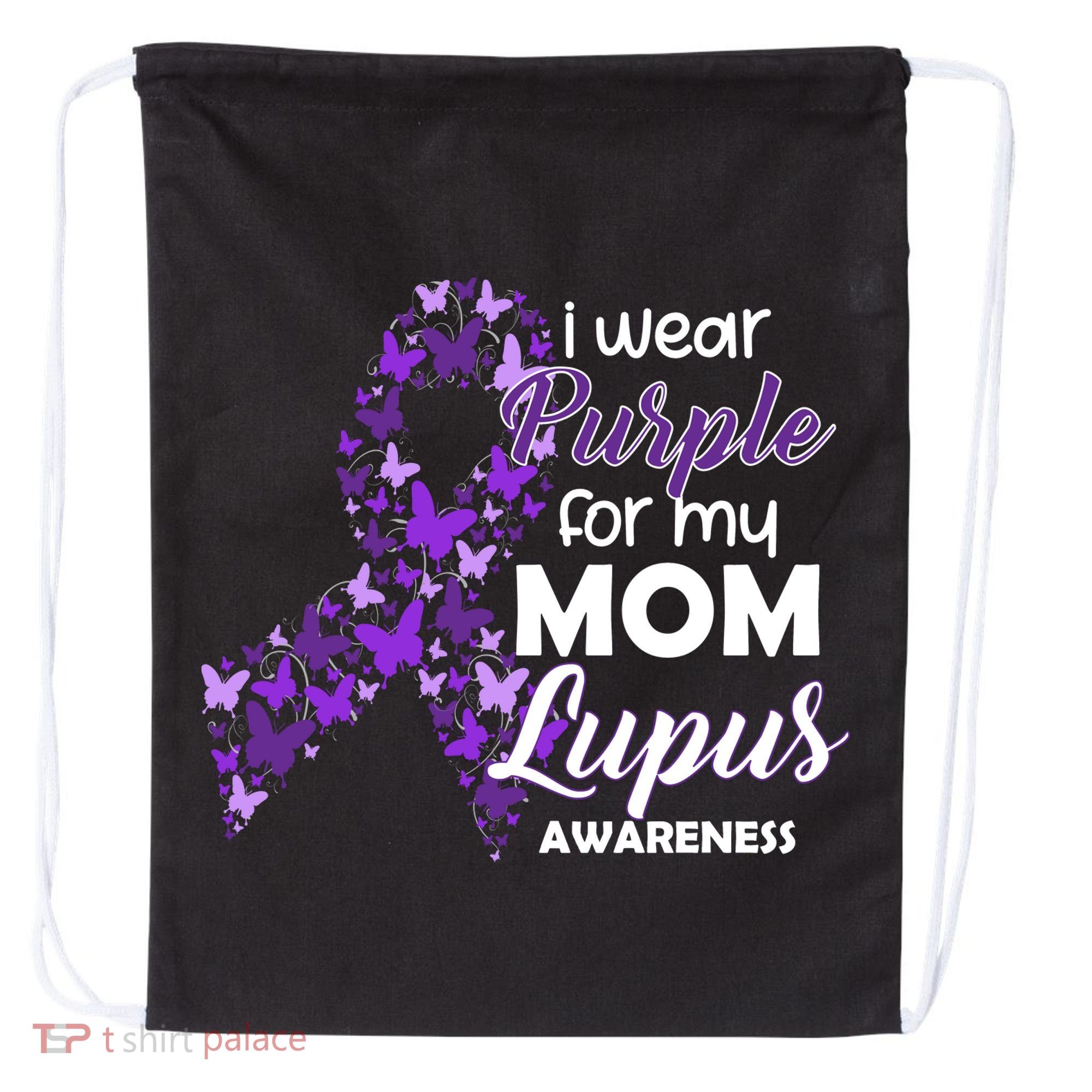 I Wear Purple For My Mom Lupus Awareness Drawstring Bag