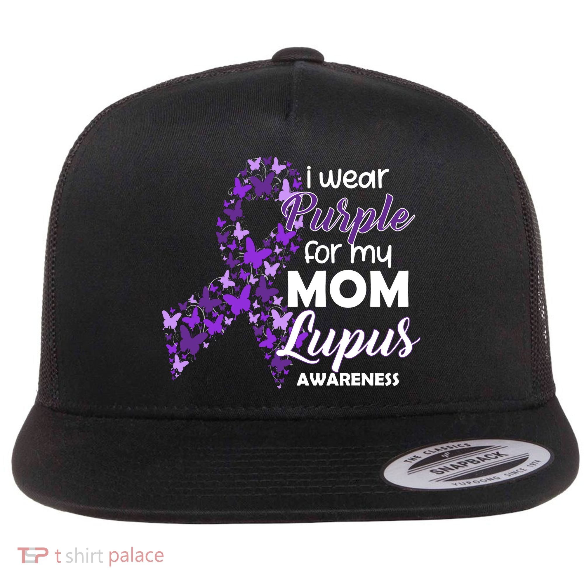 I Wear Purple For My Mom Lupus Awareness Flat Bill Trucker Hat