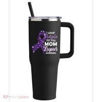 I Wear Purple For My Mom Lupus Awareness 40oz Vacuum Insulated Stainless Steel Travel Tumbler thumb 0