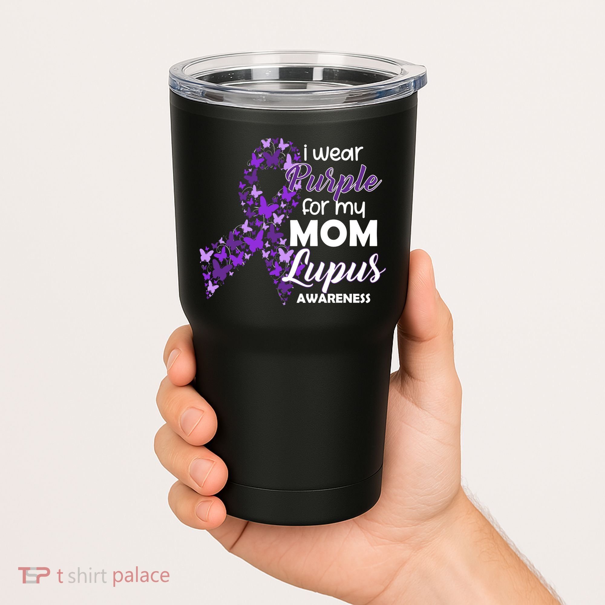 I Wear Purple For My Mom Lupus Awareness Tumbler
