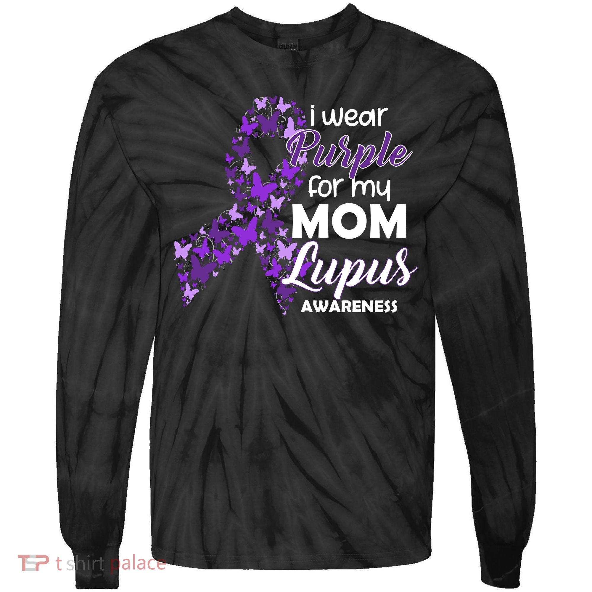 I Wear Purple For My Mom Lupus Awareness Tie-Dye Long Sleeve Shirt