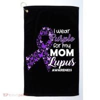 I Wear Purple For My Mom Lupus Awareness Golf Towel thumb 0