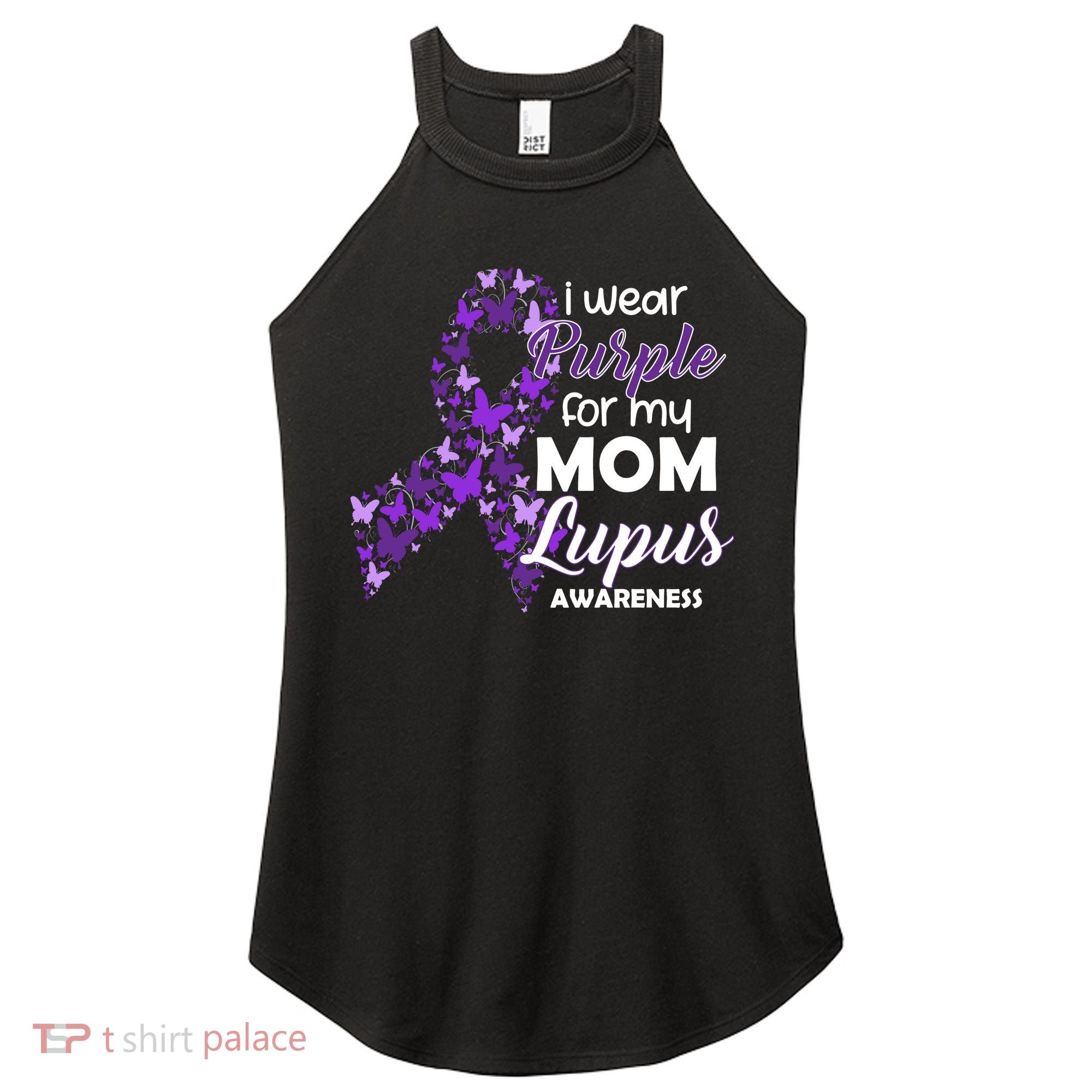 I Wear Purple For My Mom Lupus Awareness Women's Perfect Tri Rocker Tank