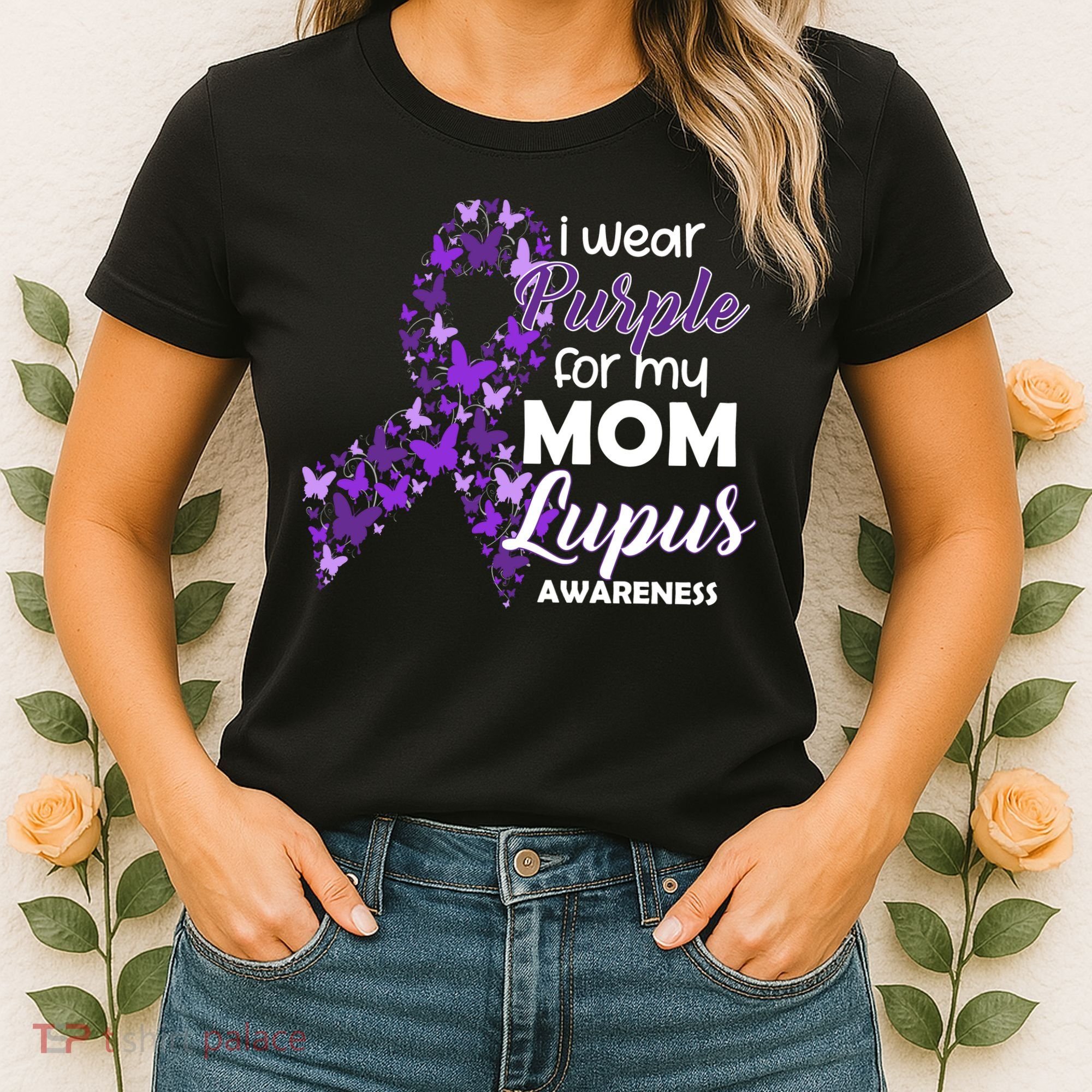 I Wear Purple For My Mom Lupus Awareness Women's T-Shirt