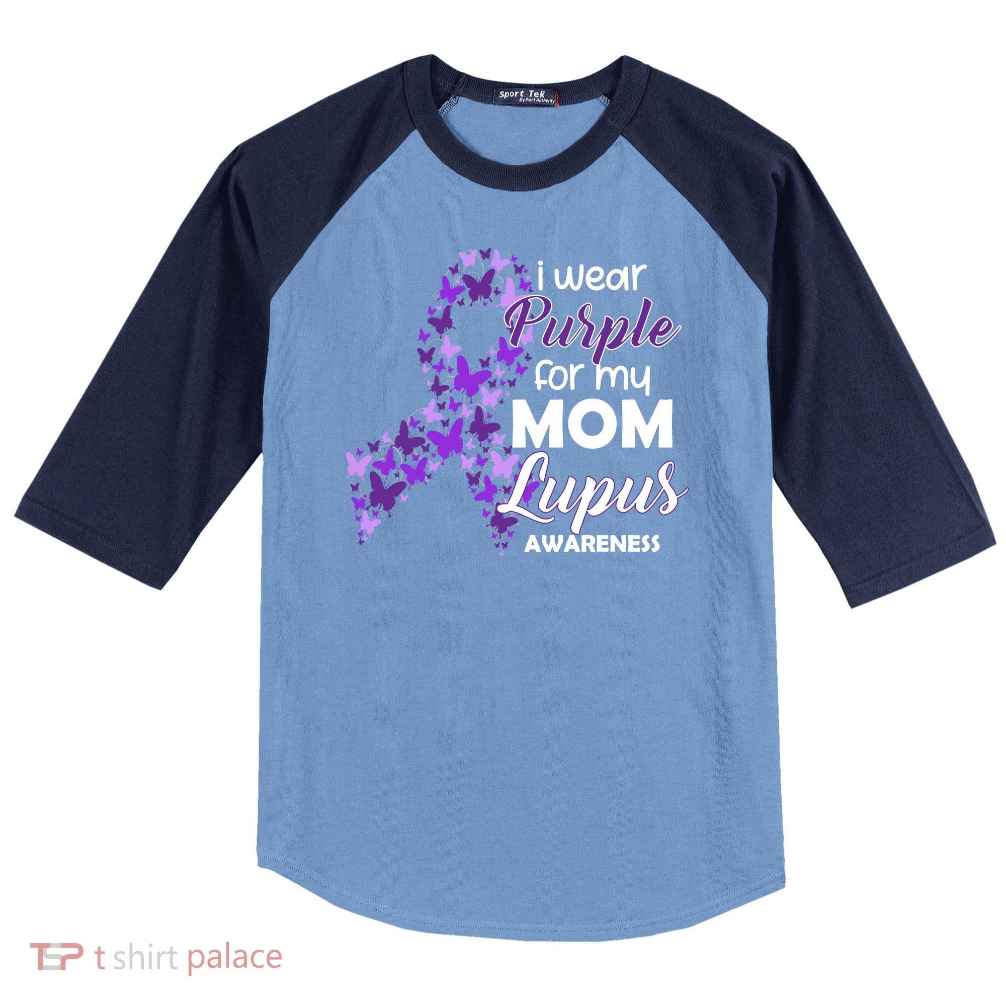 I Wear Purple For My Mom Lupus Awareness Raglan Baseball Sleeve Shirt