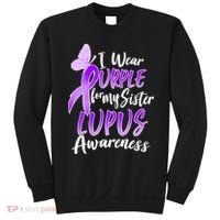 I Wear Purple For MY Sister Lupus Awareness Sweatshirt thumb 0