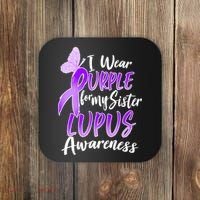 I Wear Purple For MY Sister Lupus Awareness Coaster thumb 0