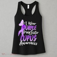 I Wear Purple For MY Sister Lupus Awareness Women's Tank Top thumb 3