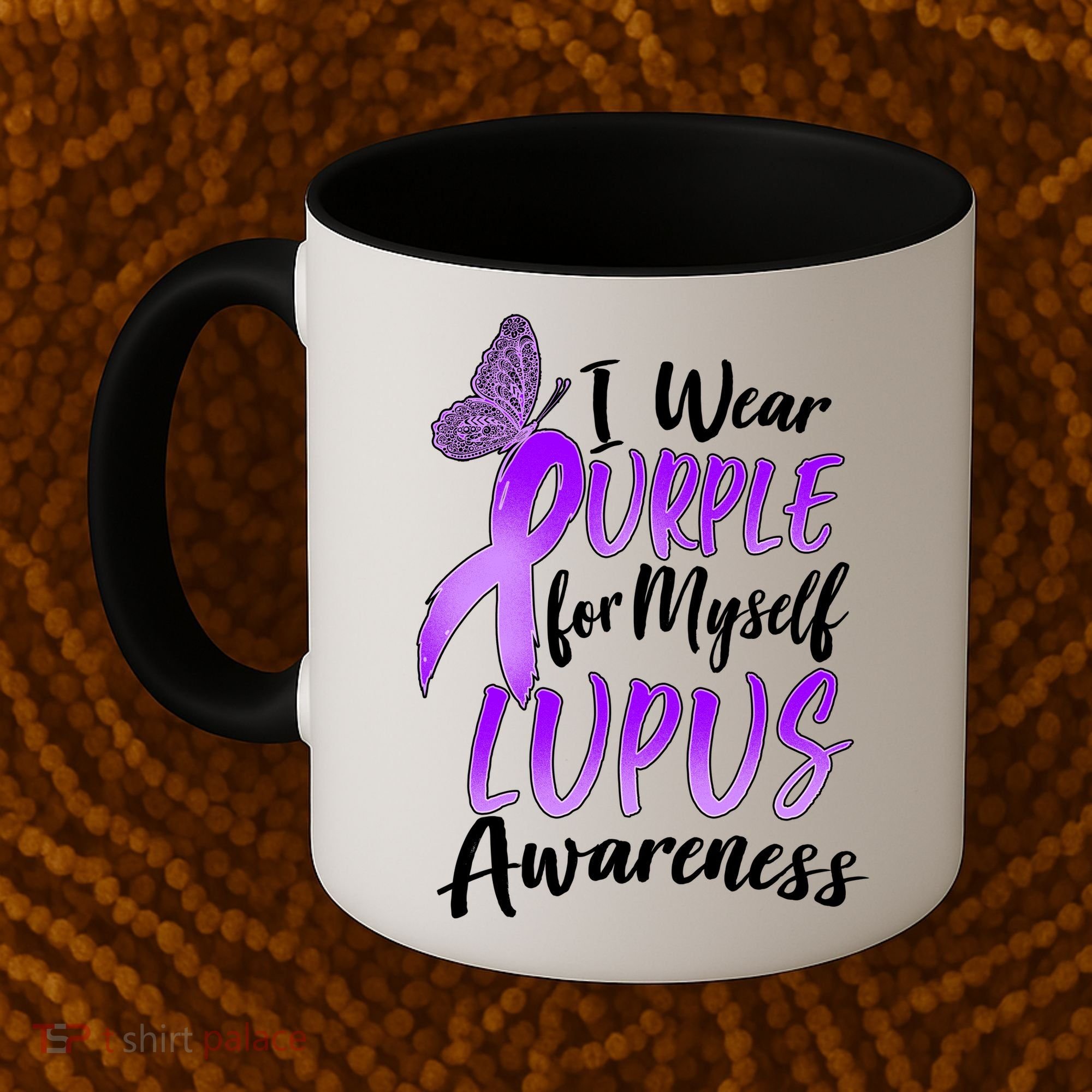 I Wear Purple For Myself Lupus Awareness  Coffee Mug
