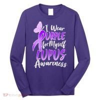 I Wear Purple For Myself Lupus Awareness  Long Sleeve Shirt thumb 0