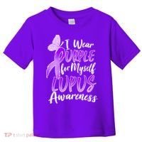 I Wear Purple For Myself Lupus Awareness  Toddler T-Shirt thumb 0