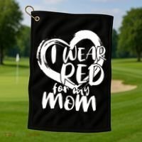 I Wear Red For My Mom Heart disease Awareness Golf Towel thumb 1