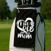 I Wear Red For My Mom Heart disease Awareness Golf Towel thumb 2