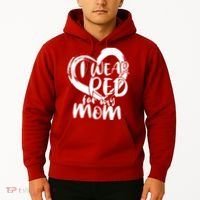I Wear Red For My Mom Heart disease Awareness Hoodie thumb 2