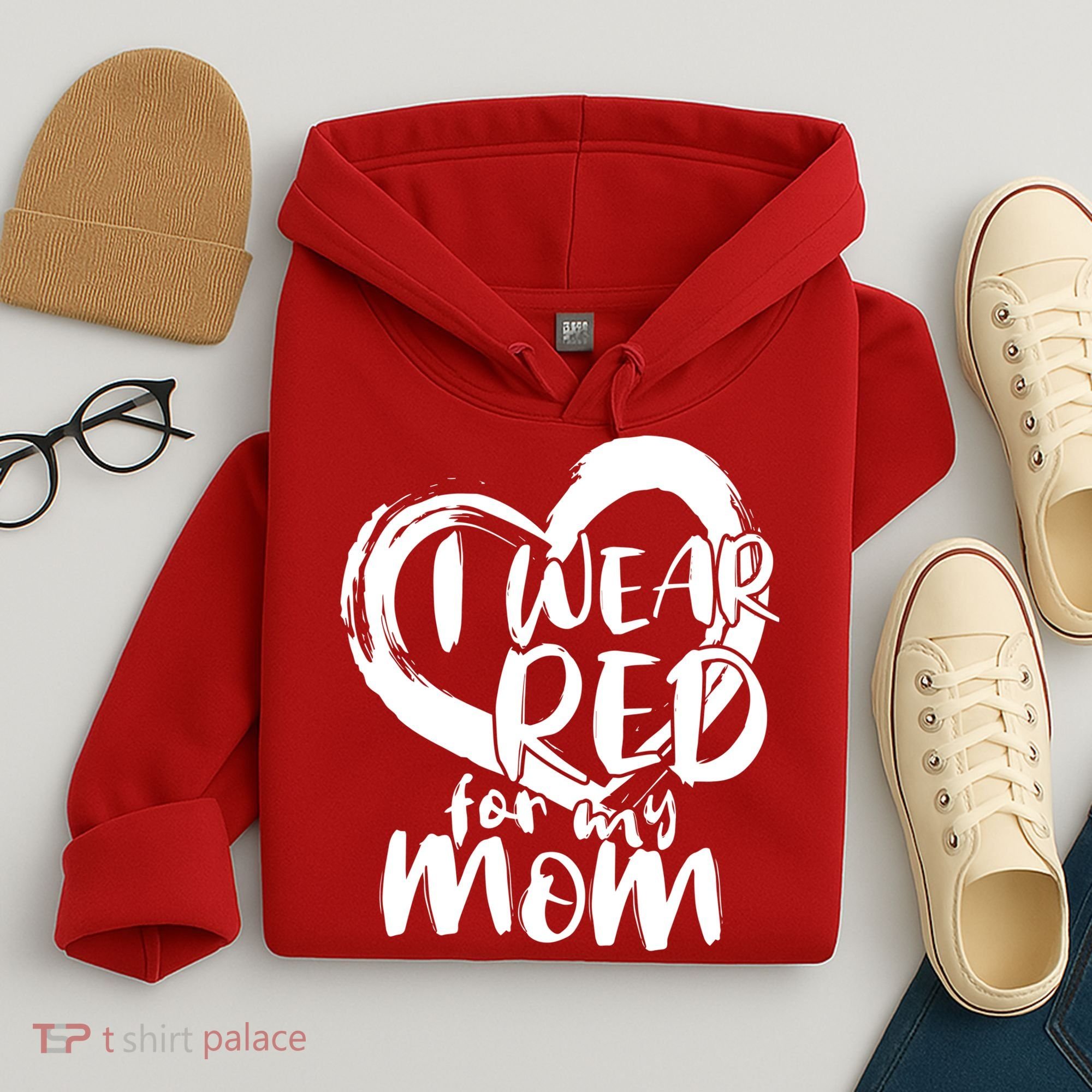 I Wear Red For My Mom Heart disease Awareness Hoodie