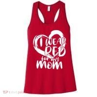 I Wear Red For My Mom Heart disease Awareness Women's Tank Top thumb 0