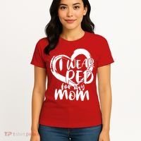 I Wear Red For My Mom Heart disease Awareness Women's T-Shirt thumb 4