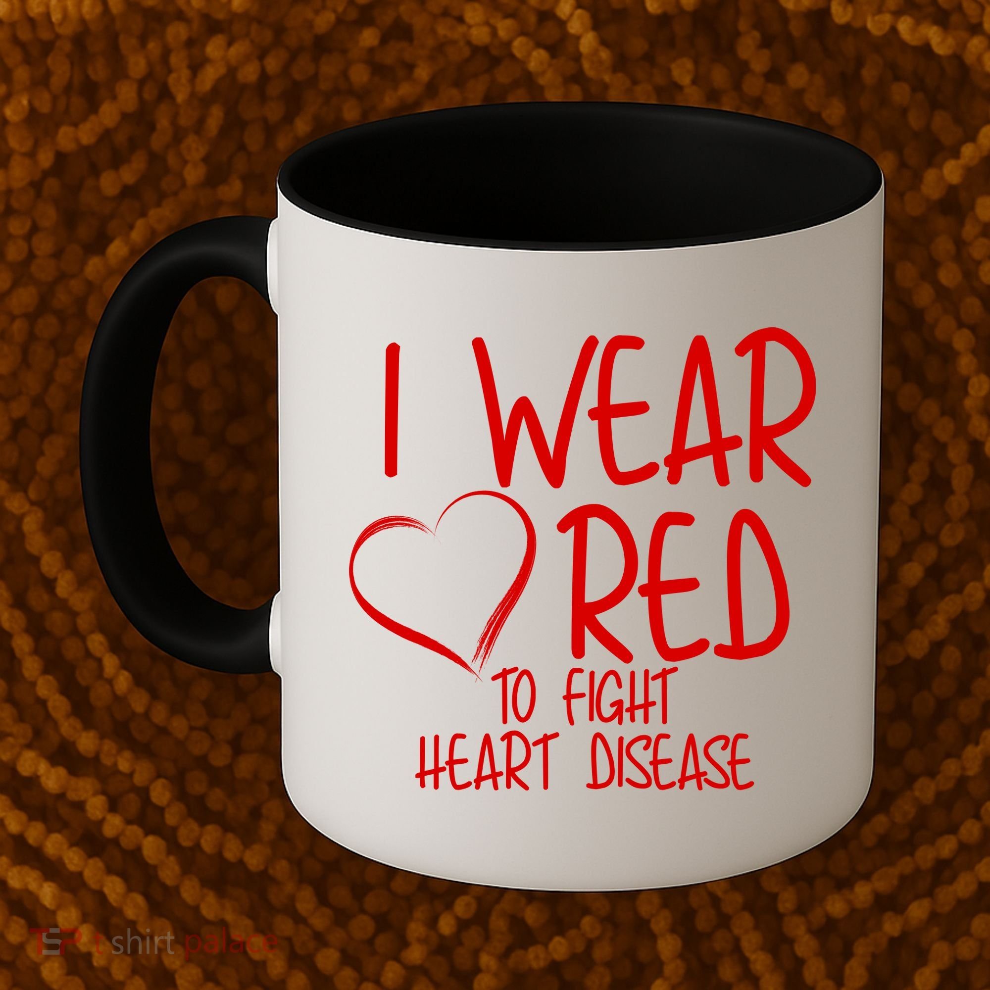 I Wear Red To Fight Heart Disease Coffee Mug