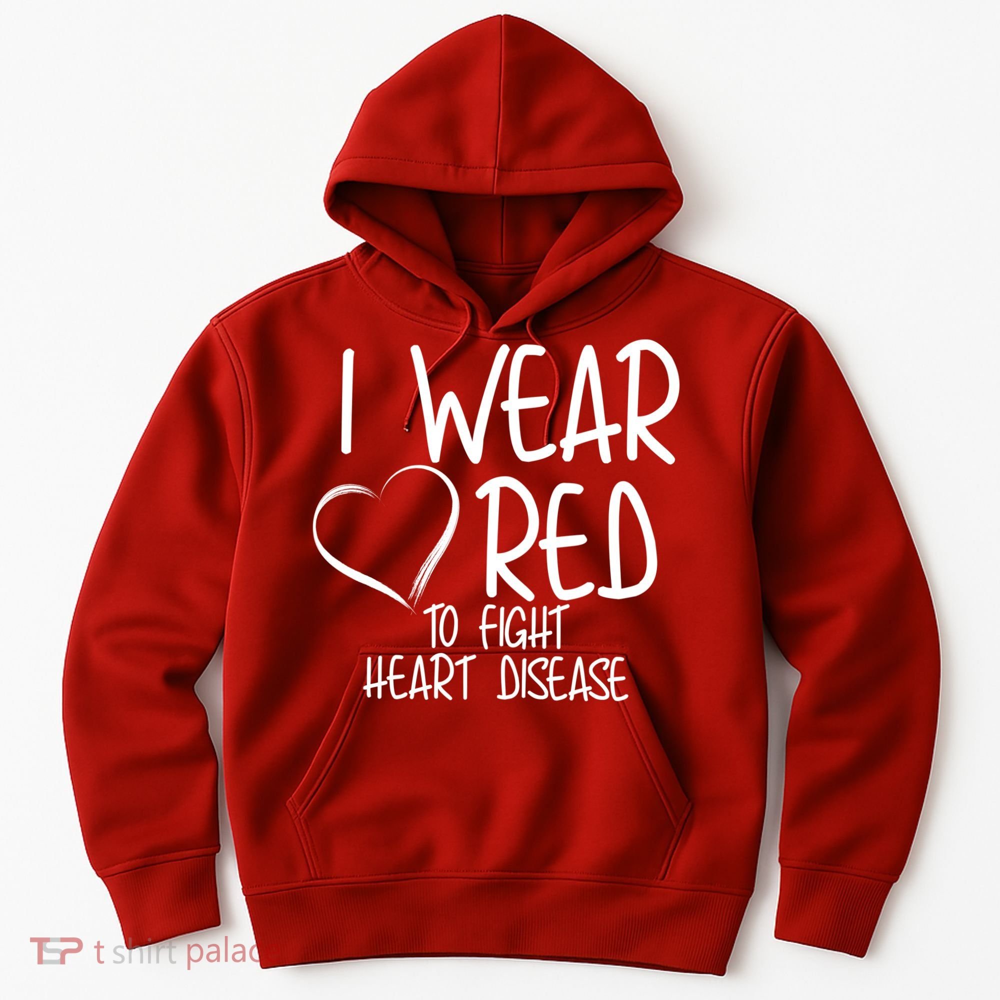 I Wear Red To Fight Heart Disease Hoodie