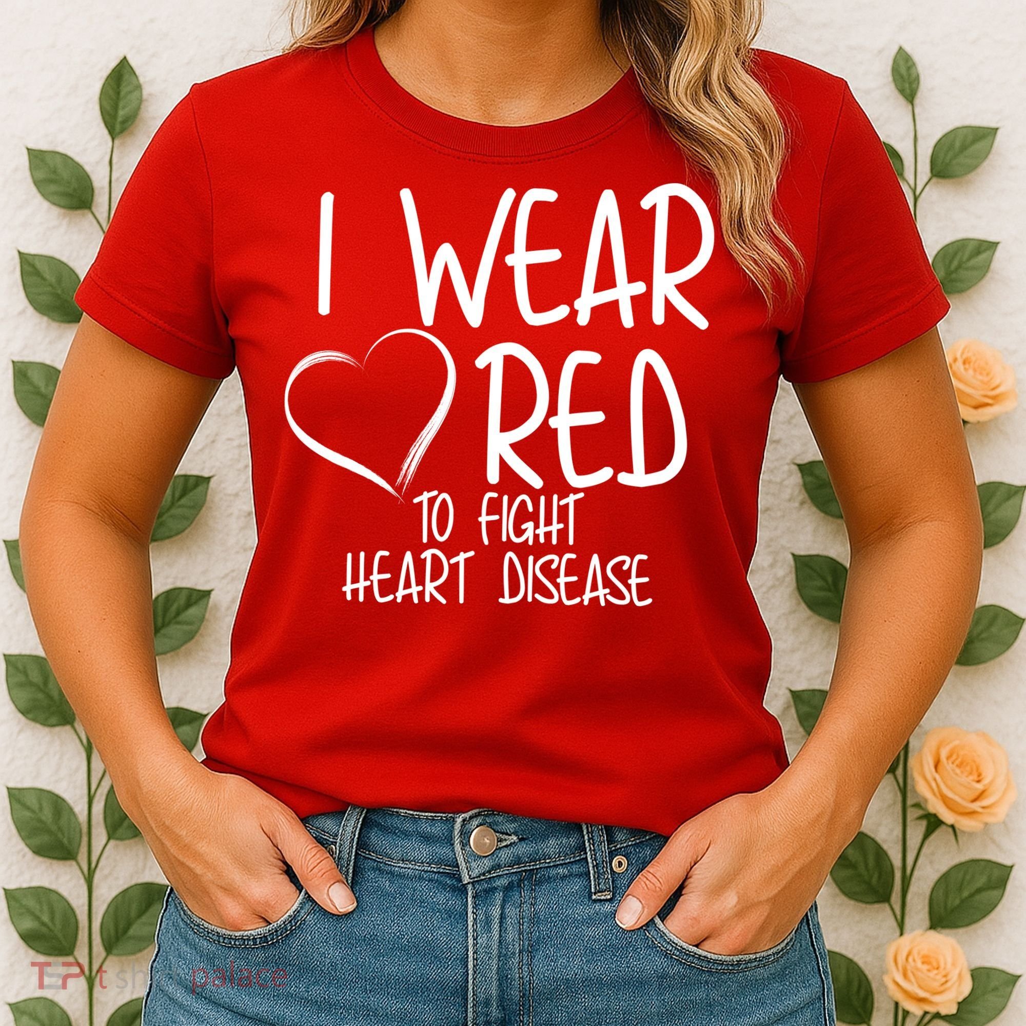 I Wear Red To Fight Heart Disease Women's T-Shirt