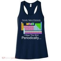 I Wear this Shirt Periodically Periodic Table of Elements Women's Tank Top thumb 0