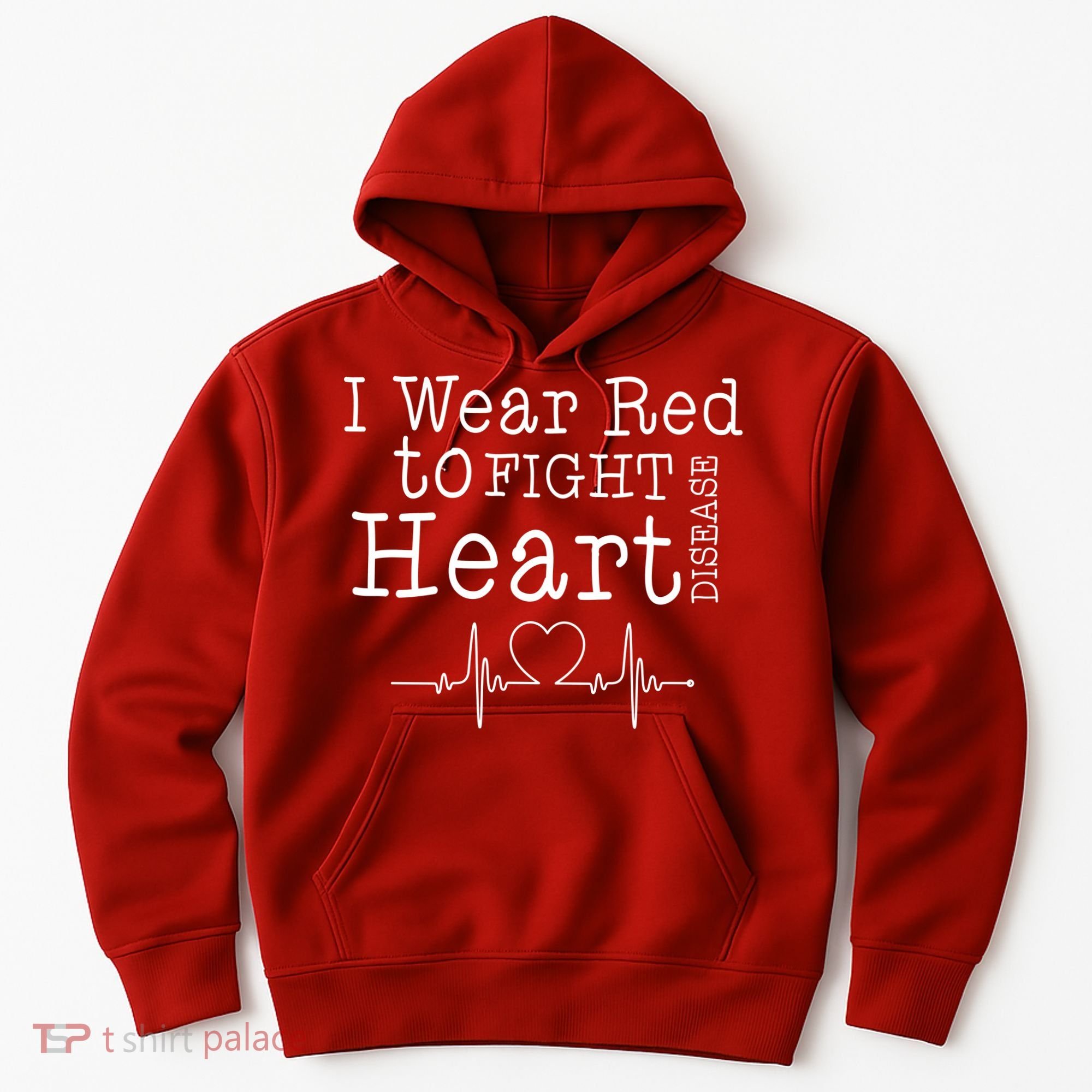 I Wear To Fight Heart Disease Hoodie