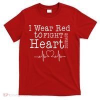 I Wear To Fight Heart Disease T-Shirt thumb 0
