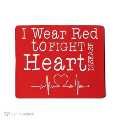 I Wear To Fight Heart Disease Mousepad