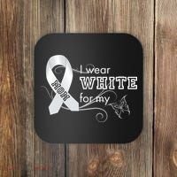 I Wear White For My Mom Lung Cancer Awareness Coaster thumb 0