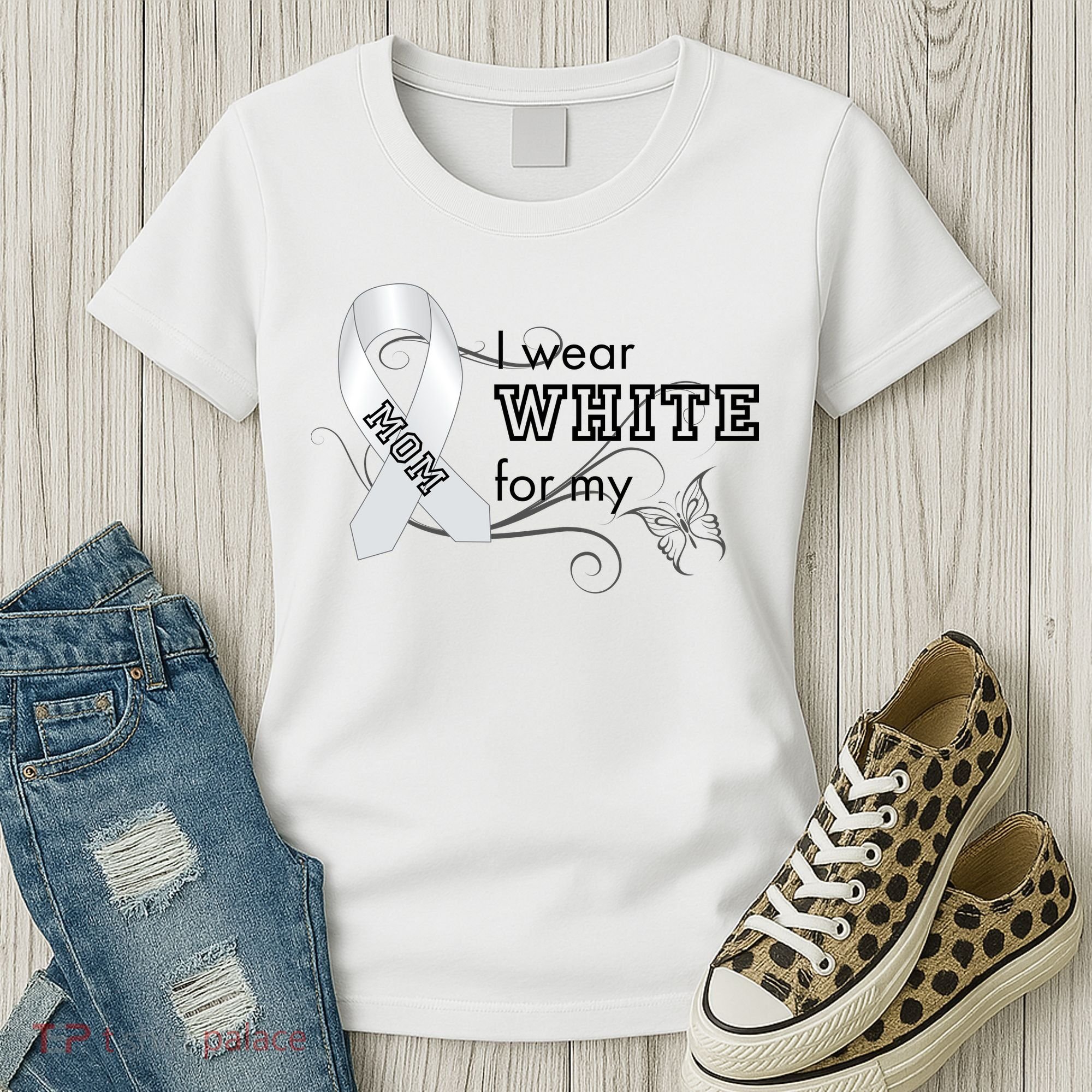 I Wear White For My Mom Lung Cancer Awareness Women's T-Shirt