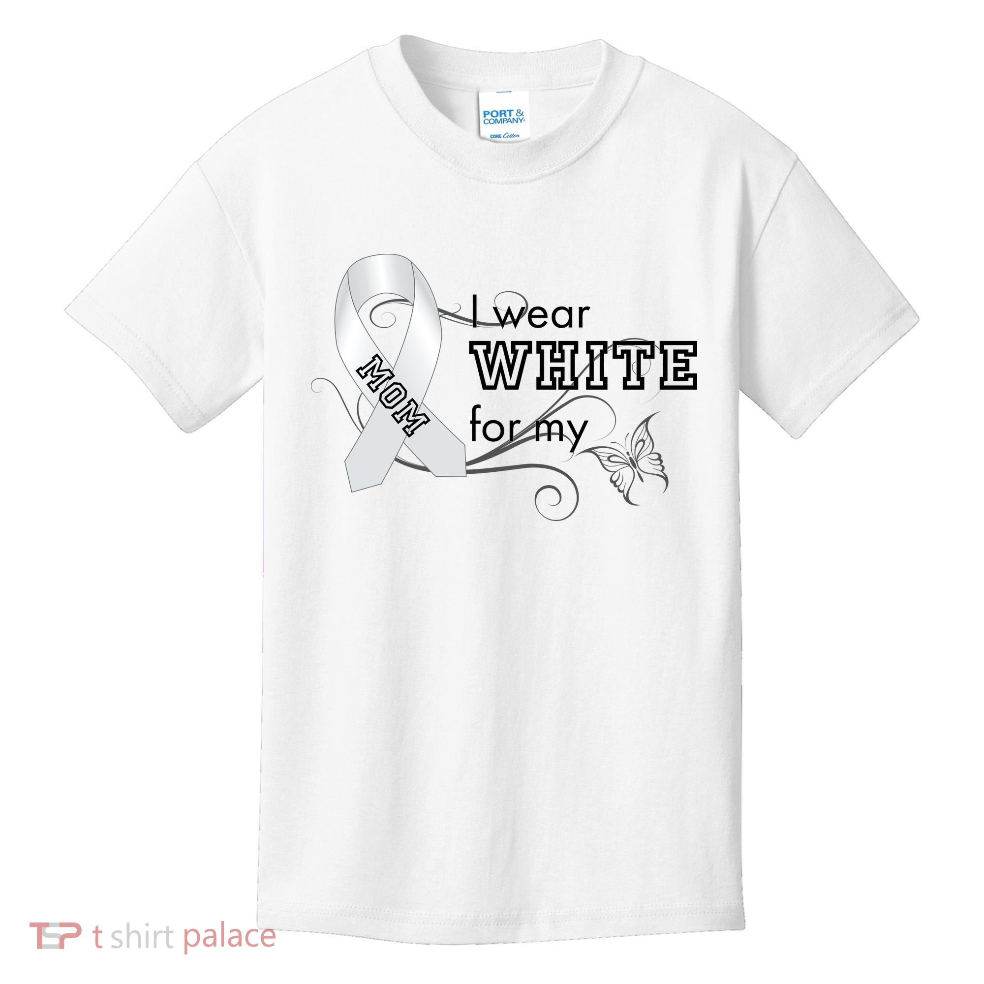 I Wear White For My Mom Lung Cancer Awareness Kids T-Shirt