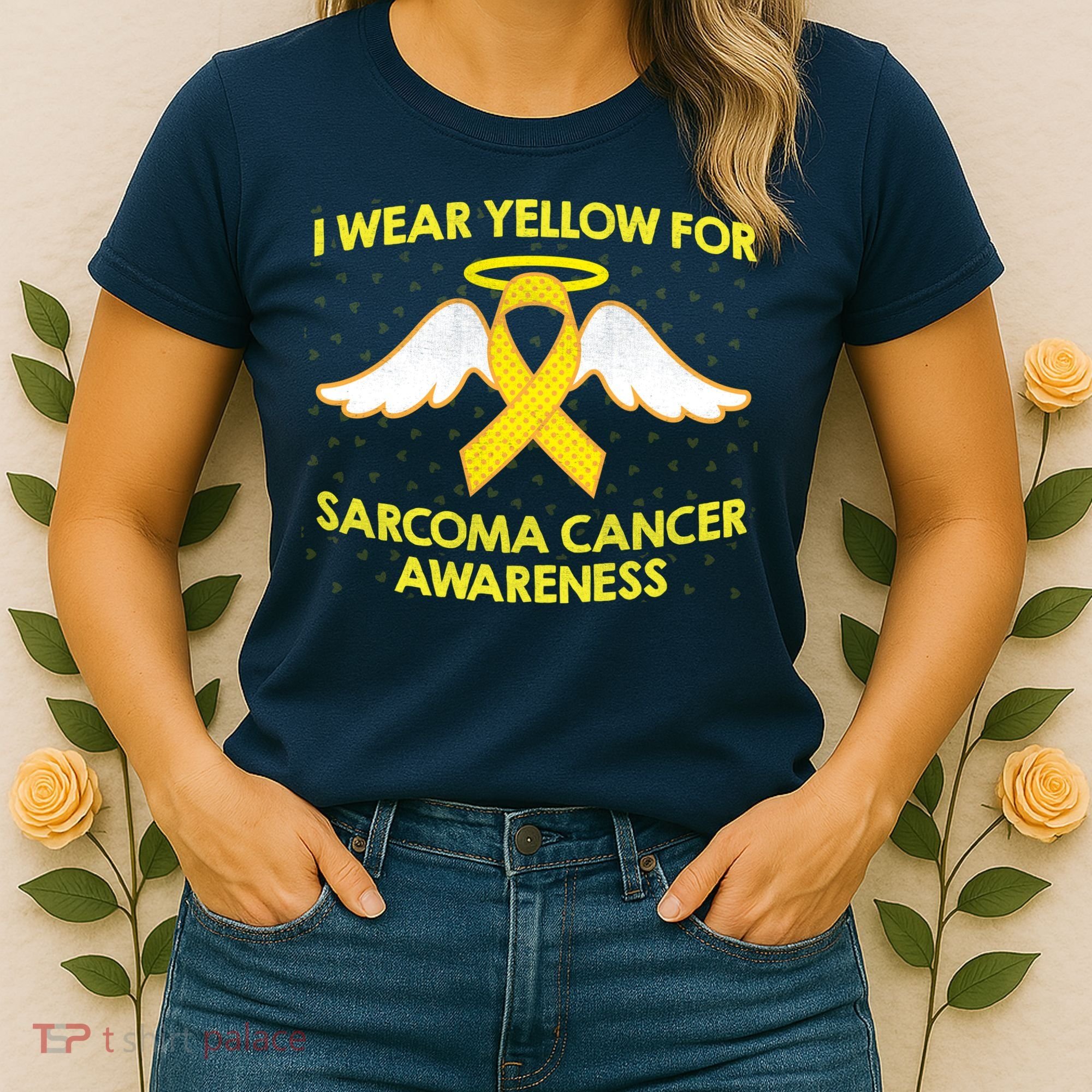I Wear Yellow For Sarcoma Awareness  Women's T-Shirt