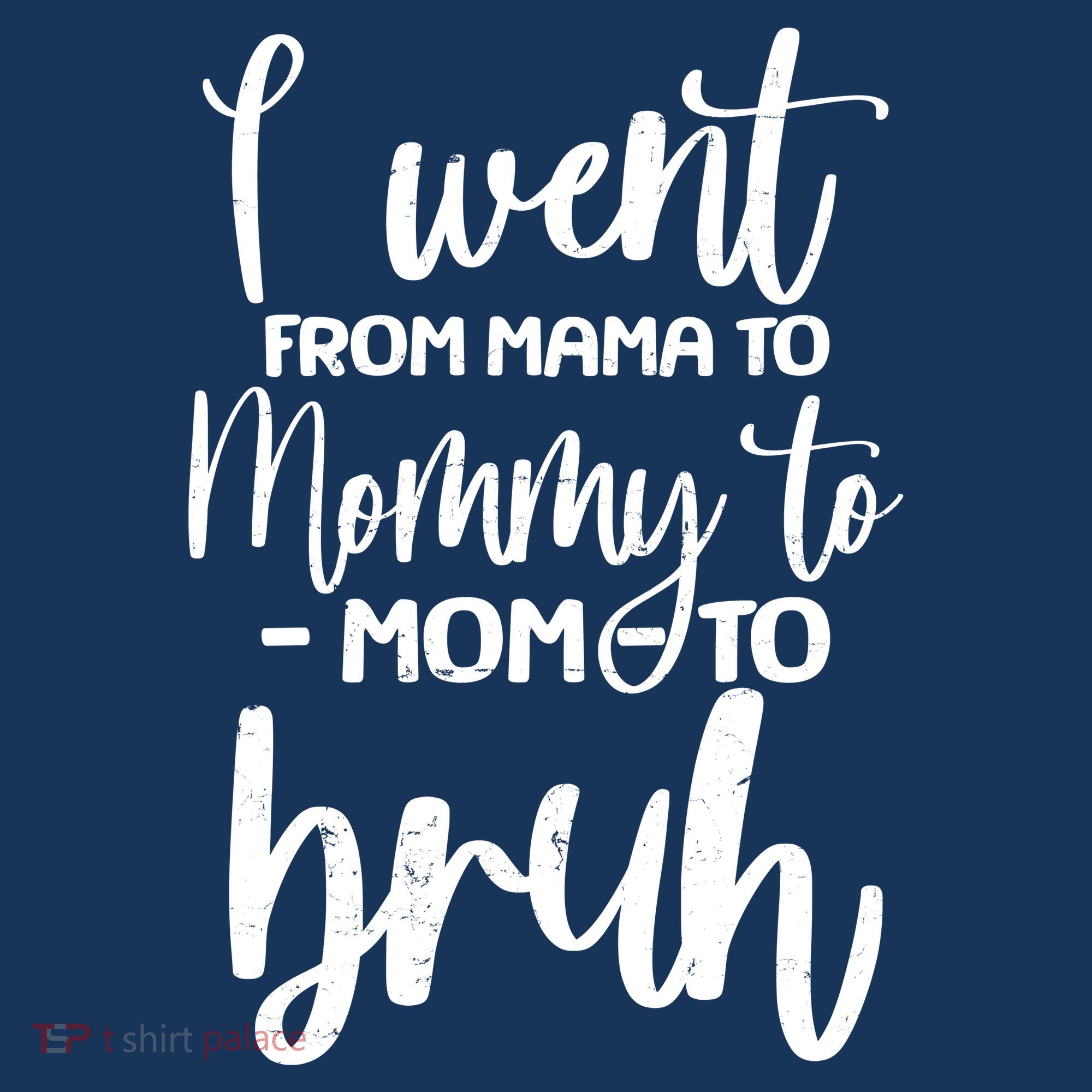 I Went From Mama To Bruh Funny Mother's Day Bucket Hat