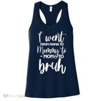 I Went From Mama To Bruh Funny Mother's Day Women's Tank Top thumb 0
