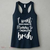 I Went From Mama To Bruh Funny Mother's Day Women's Tank Top thumb 3