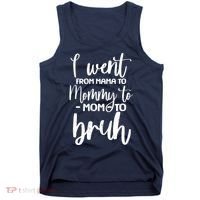 I Went From Mama To Bruh Funny Mother's Day Tank Top thumb 0