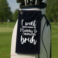 I Went From Mama To Bruh Funny Mother's Day Golf Towel thumb 2