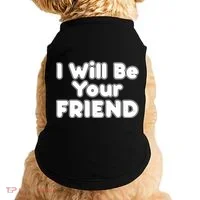 I Will Be Your Friend Doggie Tank thumb 0