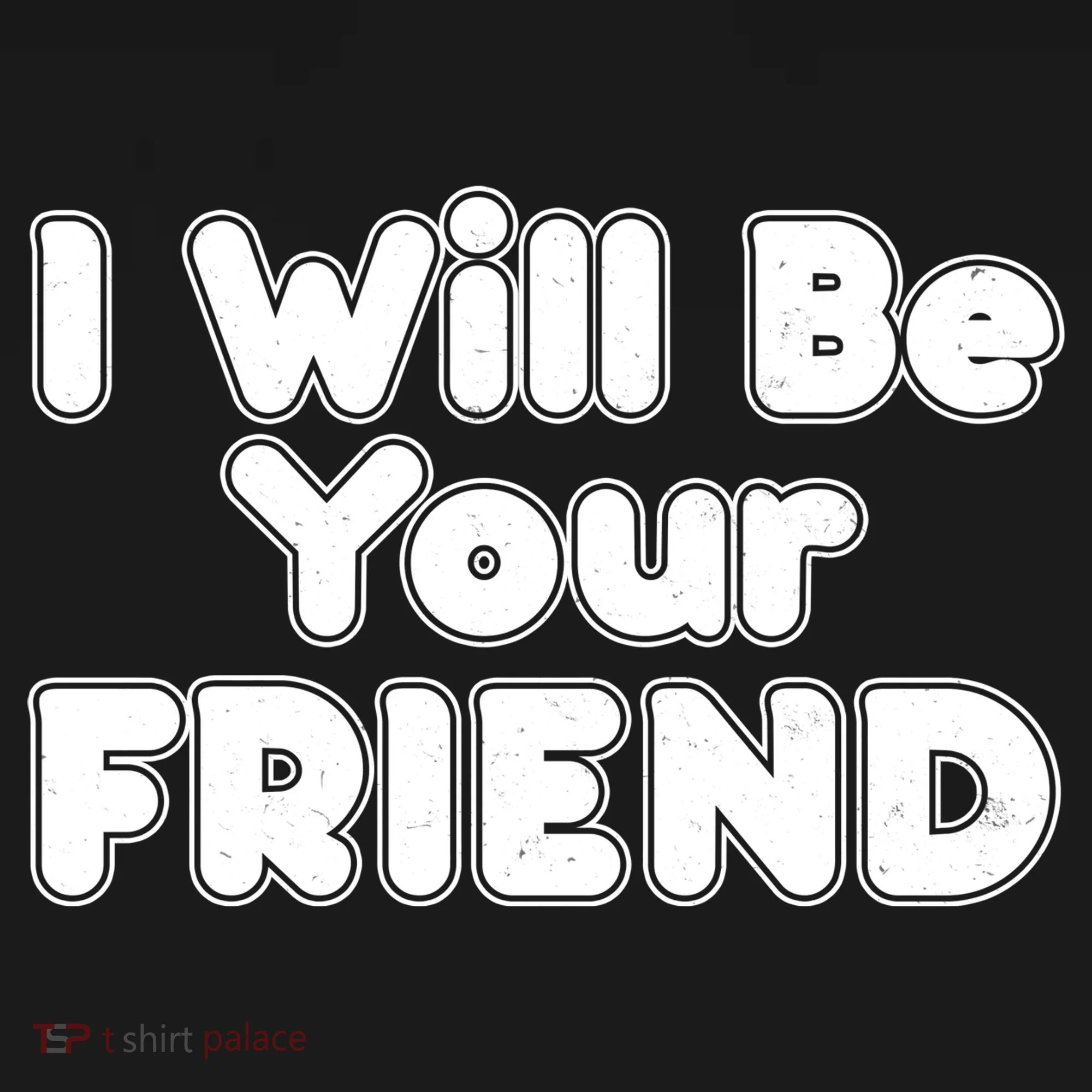 I Will Be Your Friend Doggie Tank