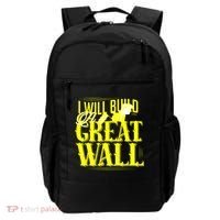 I Will Build A Great Wall - Donald Trump Backpack thumb 0