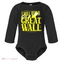 I Will Build A Great Wall - Donald Trump Baby Long Sleeve Bodysuit thumb 0