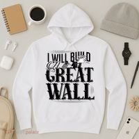 I Will Build A Great Wall - Donald Trump Hoodie thumb 3