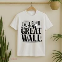 I Will Build A Great Wall - Donald Trump T-Shirt thumb 2