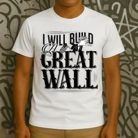 I Will Build A Great Wall - Donald Trump T-Shirt thumb 3